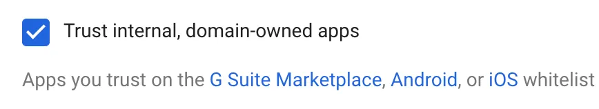 Google Trust Internal Apps